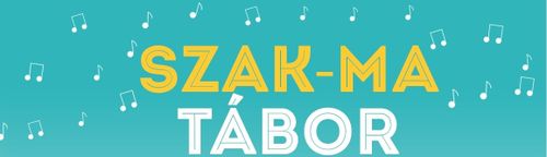 Szak-Ma Tábor
